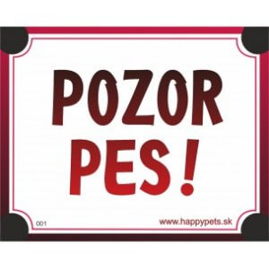 Tabuľka "POZOR PES"