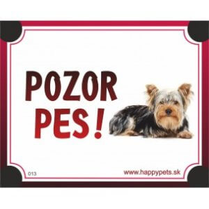 Tabuľka "POZOR PES" - yorkshire